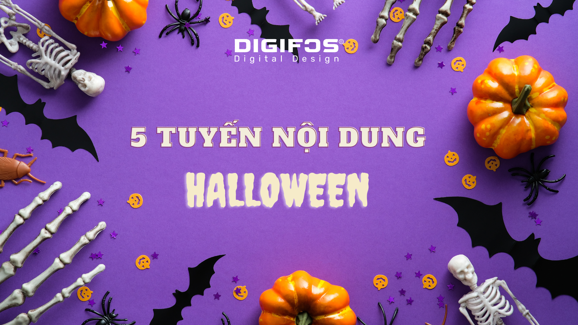 5 tuyến nội dung cho ngày Halloween Marketer không thể bỏ qua