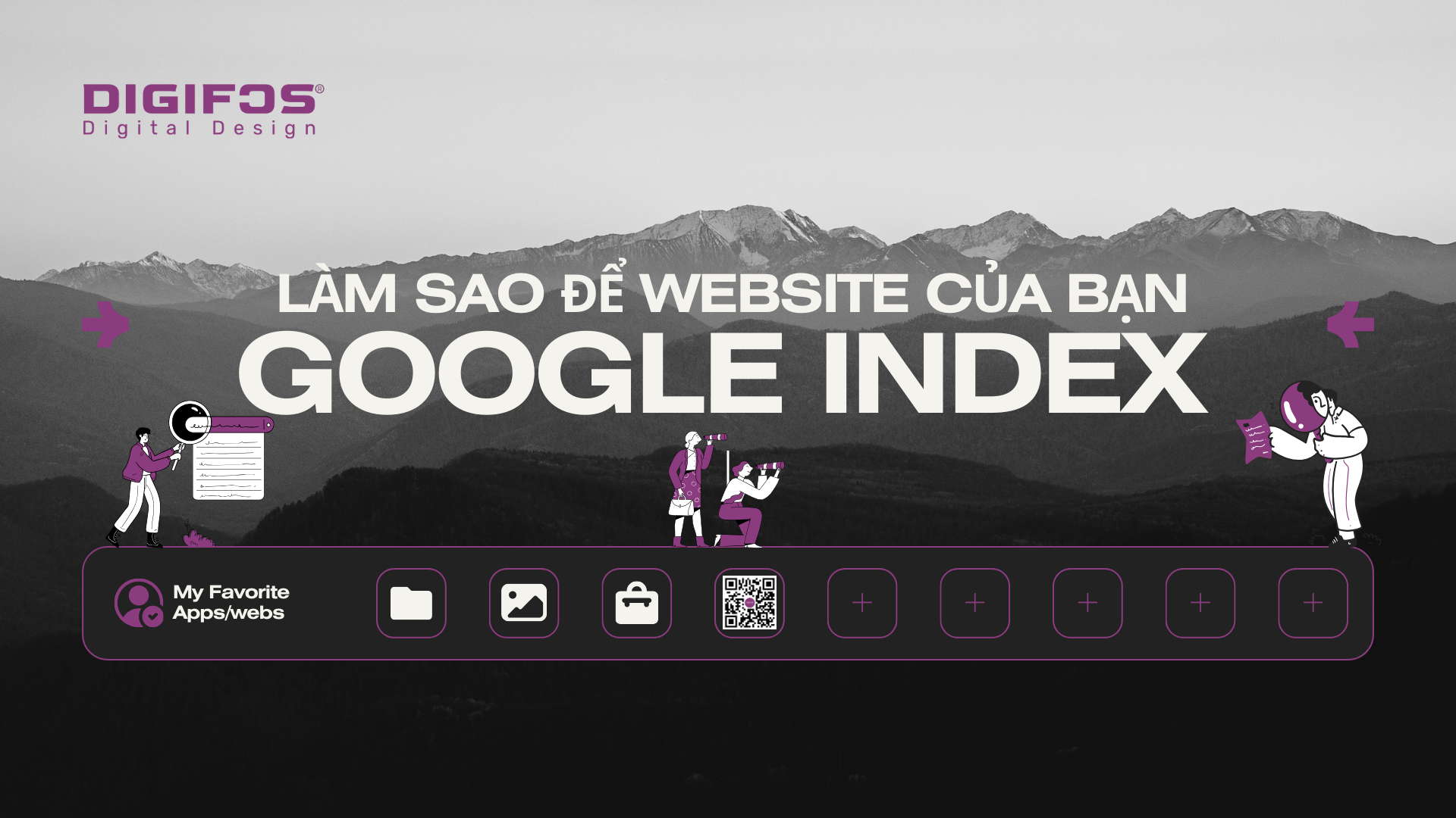 digifos Làm sao để website của bạn xuất hiện trên Google Index?