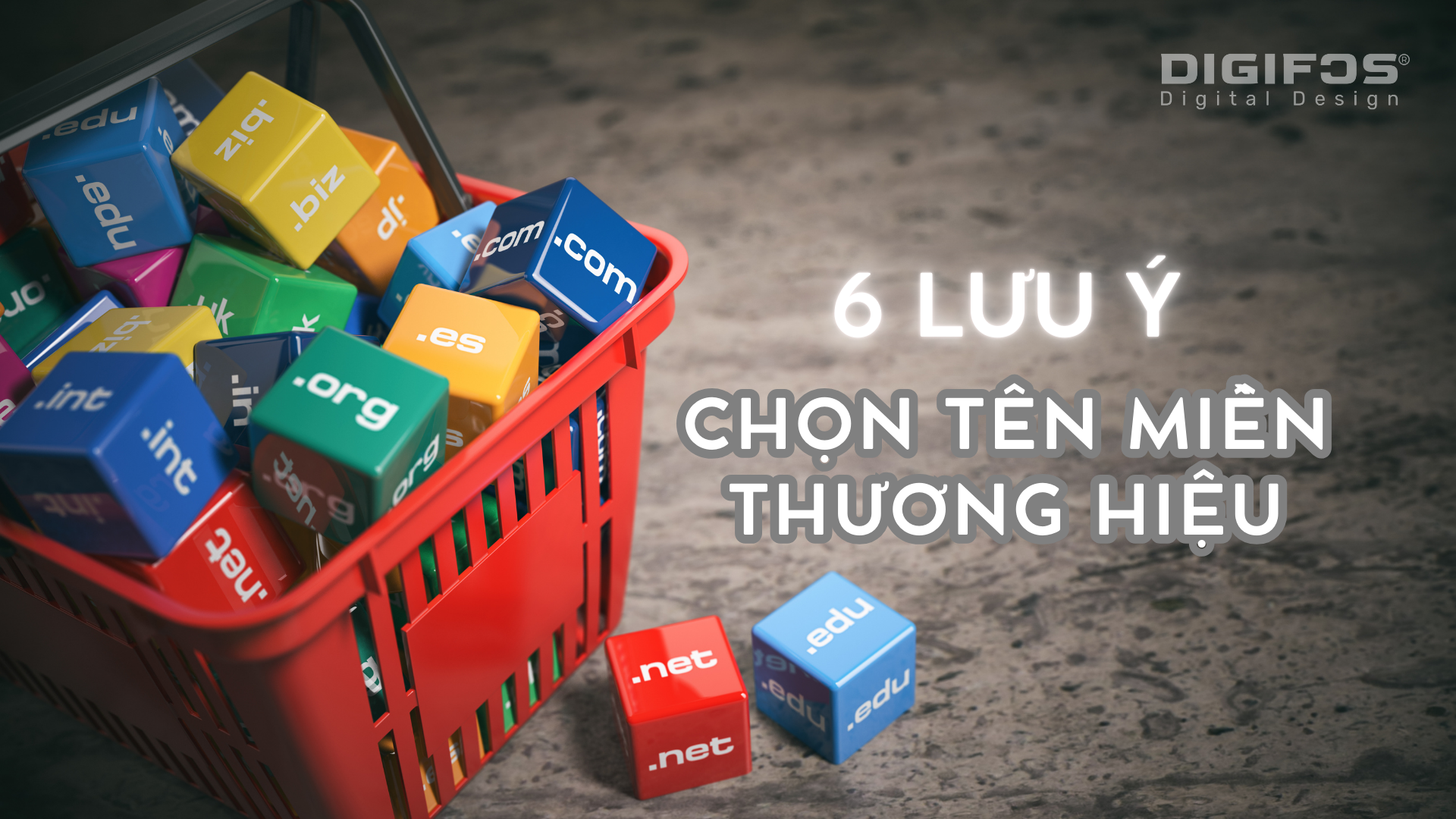 digifos 6 lưu ý khi lựa chọn tên miền thương hiệu