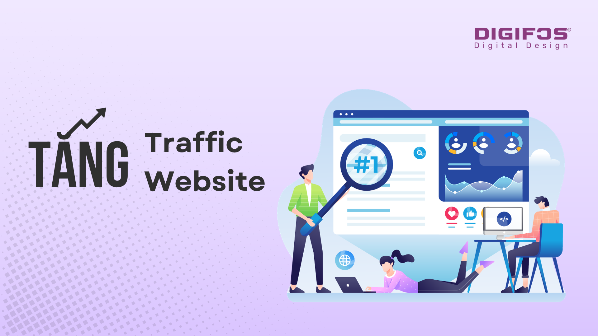 digifos "Bật mí" 10 cách tăng traffic cho website tốt nhất hiện nay