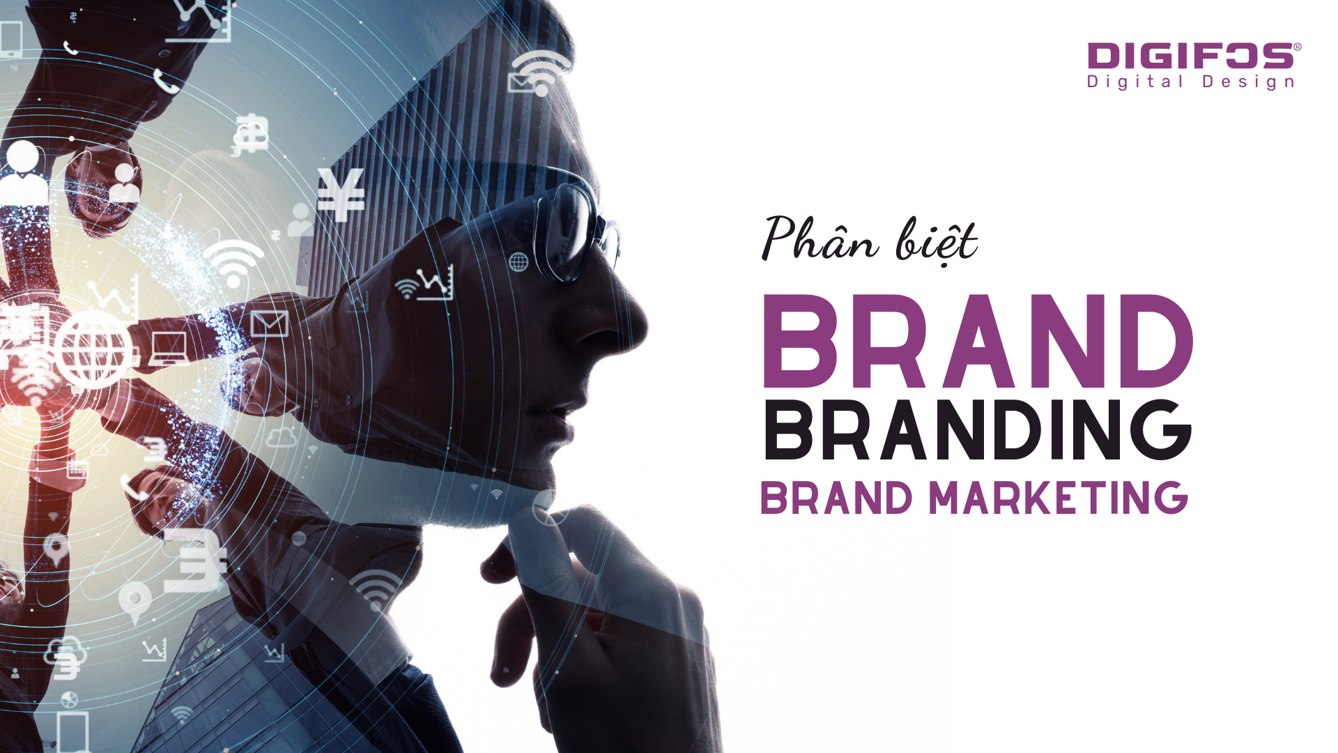 Digifos Phan biet brand branding brand marketing