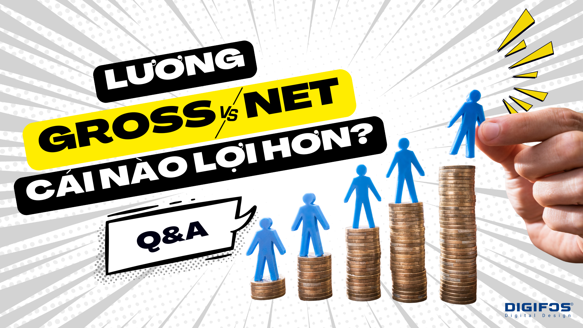 Digifos Lương Gross và lương net cái nào có lợi hơn