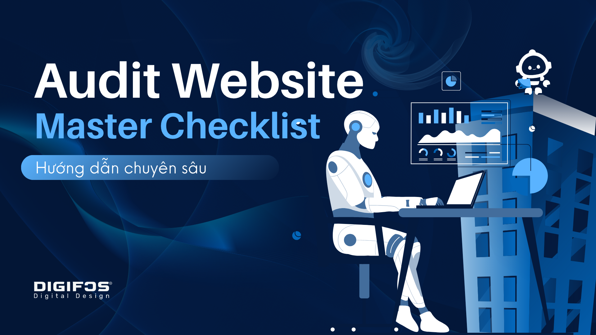 digifos Hướng dẫn chuyên sâu Audit Website Master Checklist